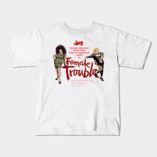 Female Trouble - John Waters Kids T-Shirt